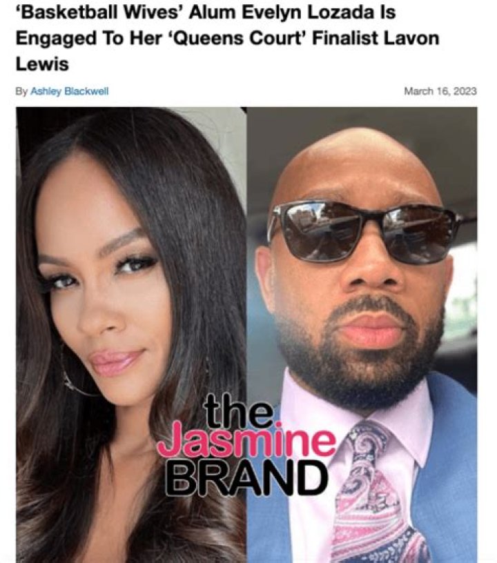 Lavon Lewis And Evelyn Lozada's Net Worth Decoded